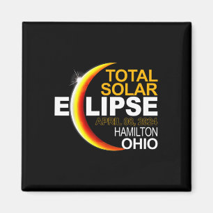 Hamilton 2024 Solar Eclipse 2024 040824 Eclipse Magnet