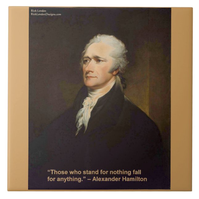 Hamilton Fall For Anything Quote Gift Ceramic Tile (Front)