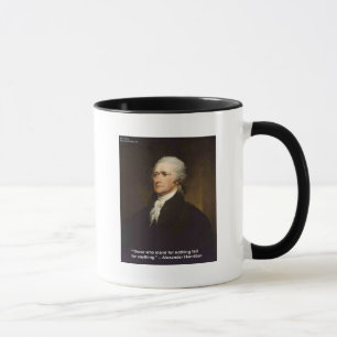 Hamilton Fall For Anything Quote Gift Mug