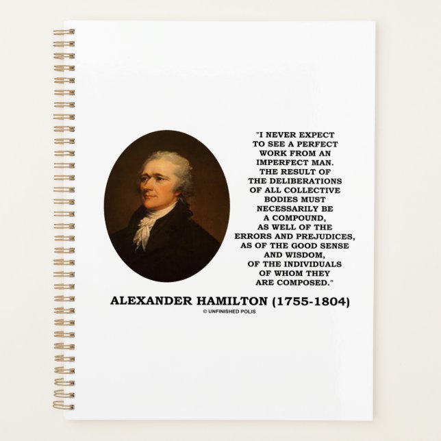Hamilton Never Expect Perfect Work Imperfect Man Planner (Front)