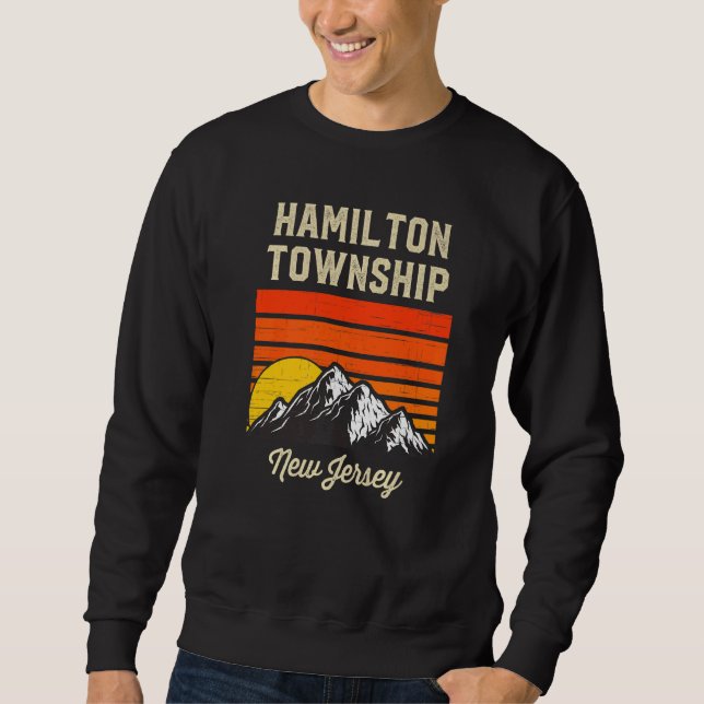 Hamilton Township New Jersey Hometown City State U Sweatshirt (Front)