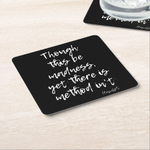 HAMLET SHAKESPEARE MADNESS METHOD SQUARE PAPER COASTER
