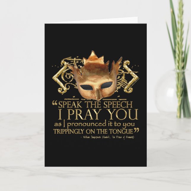 Hamlet "speak the speech ..." Quote (Gold Version) Card (Front)