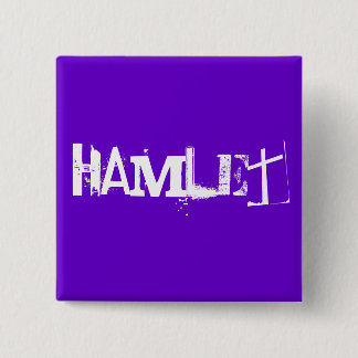 Hamlet - The Shakespeare Series 15 Cm Square Badge