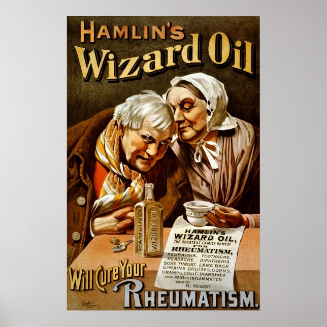 Hamlin's Wizard oil will cure your rheumatism Poster (Front)