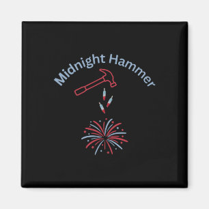 Hammer And Fireworks Operation Midnight Hammer Tru Magnet
