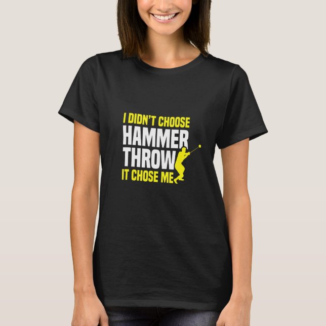 Hammer Throwing Throw Thrower Track Field Athletic T-Shirt (Front)
