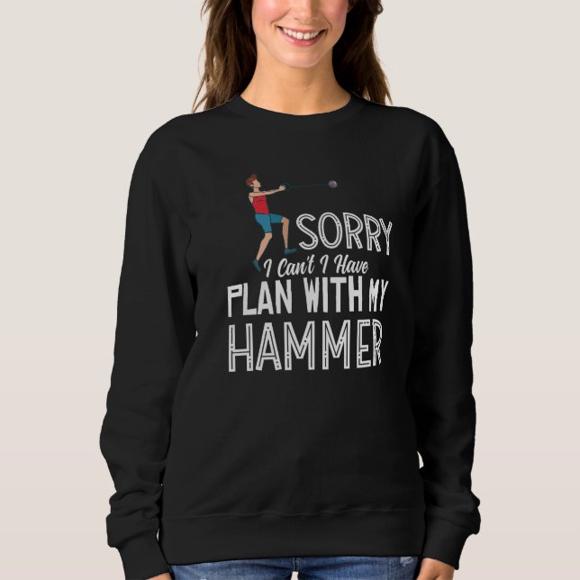 Hammer Throwing Track And Field Ball Thrower Train Sweatshirt (Front)
