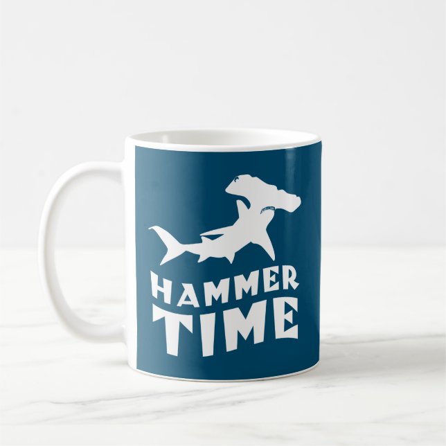 Hammer Time | Design For Hammerhead Shark Lovers Coffee Mug (Left)