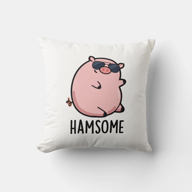 Hamsome Funny Pig Pun  Cushion (Front)