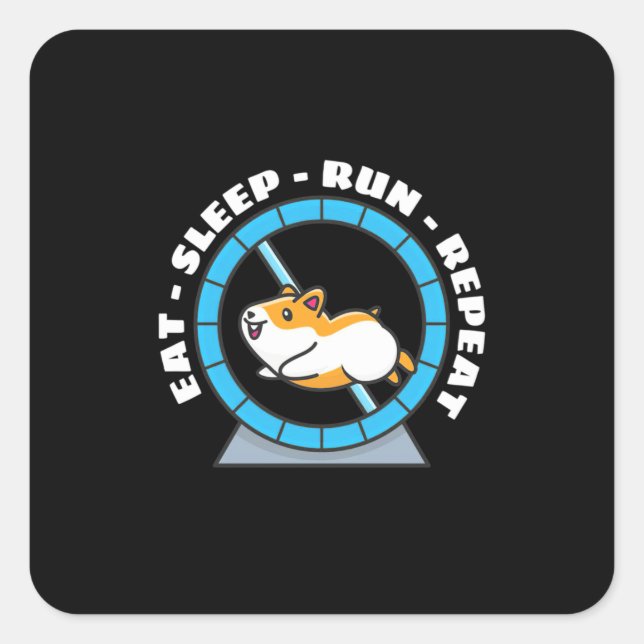 Hamster Eat Sleep Run Repeat Square Sticker (Front)