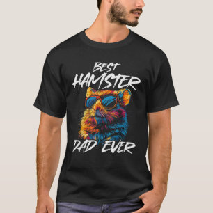 Hamster Graphic for Men Best Hamster Dad Ever T-Shirt