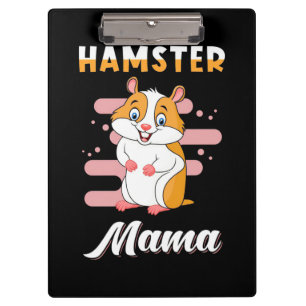 Hamster Mama Clipboard