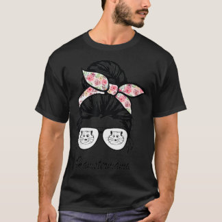 hamster mama Messy Bun Life Hair Glasses flowers T-Shirt