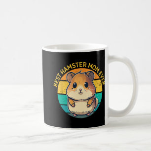 Hamster Mum Ever Funny Hamster Mum Mothers Day Bir Coffee Mug