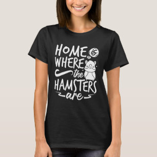 Hamster Pet Animal Cute Cages Ball Wheel Food 7 T-Shirt