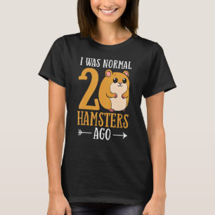 Hamster Pet Animal  Cute Cages Ball Wheel Food T-Shirt