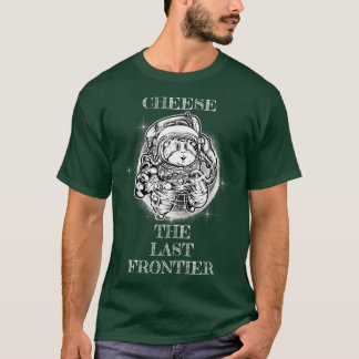 Hamster Shirt Hammy Astronaut Cheese The Last