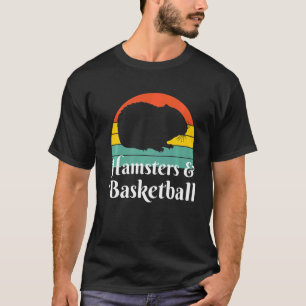 Hamsters And Basketball T-Shirt