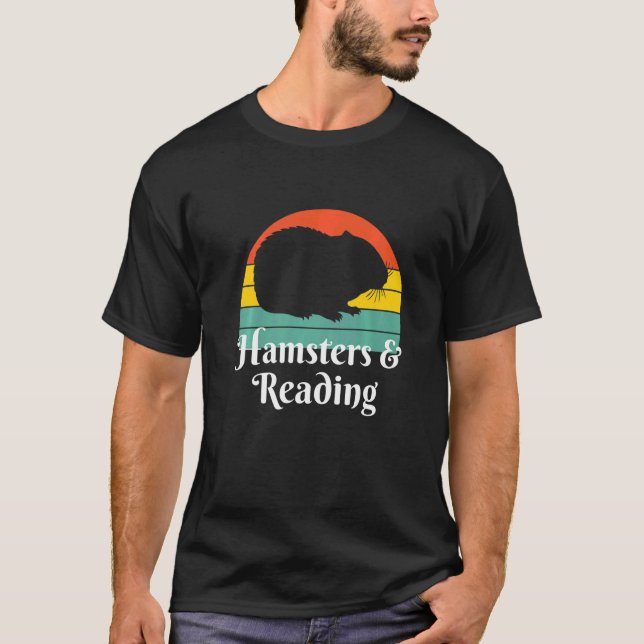 Hamsters And Reading  T-Shirt (Front)