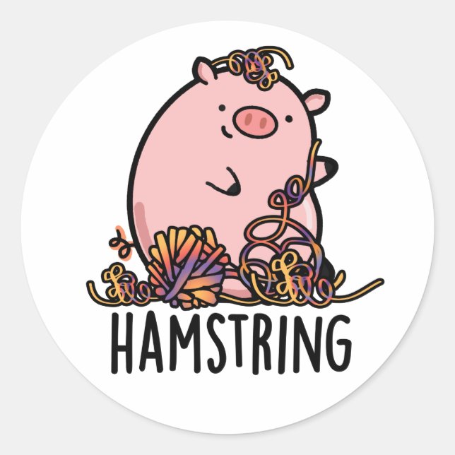 Hamstring Funny Pig Pun  Classic Round Sticker (Front)