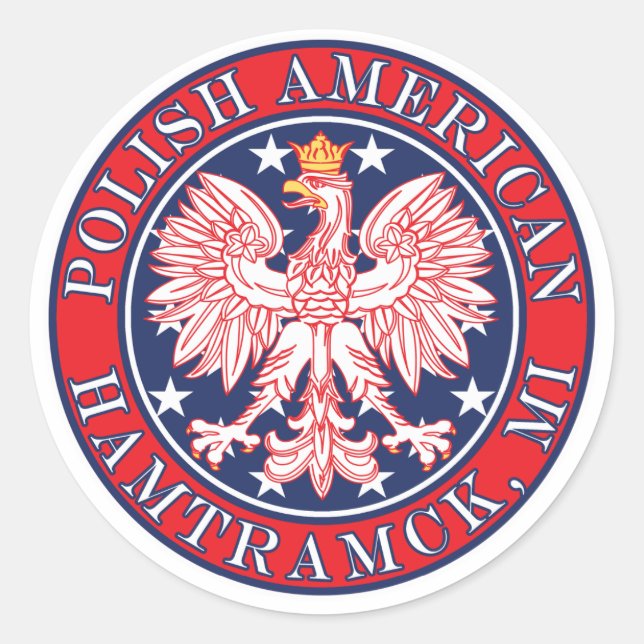 Hamtramck Michigan Polish Classic Round Sticker (Front)