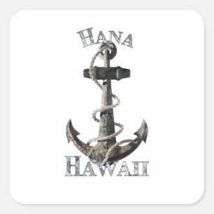 Hana Hawaii Vacation Nautical Anchor Sailing Square Sticker