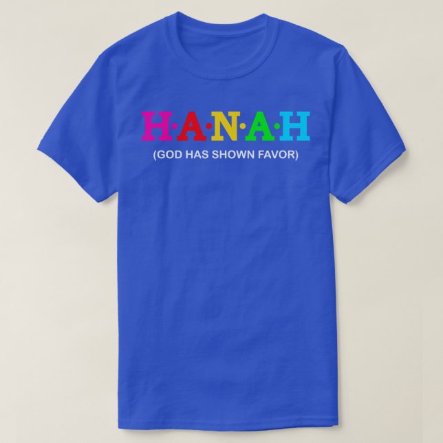 Hanah God has shown favour T-Shirt (Design Front)