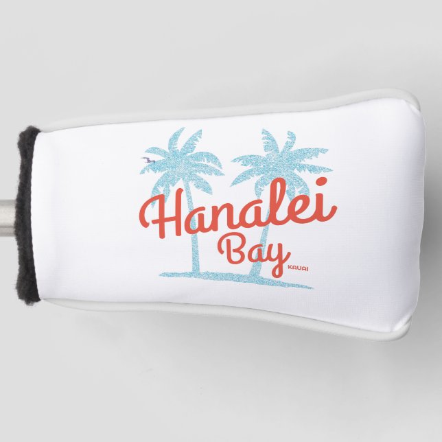 Hanalei Bay Island of Kauai, Hawaii Souvenir Golf Head Cover (Front)