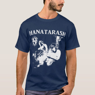 HANATARASH For Fans funny T-Shirt