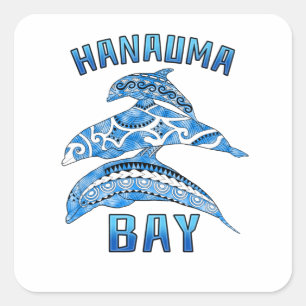 Hanauma Bay Hawaii Vacation Tribal Dolphins Square Sticker