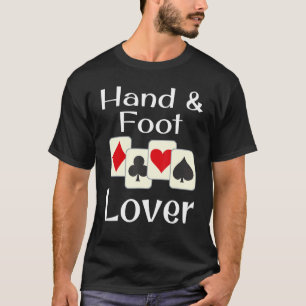 Hand And Foot  Playing Card Game Champion Winner T-Shirt