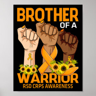 Hand Brother Of A Warrior Rsd Crps Awareness Sunfl Poster