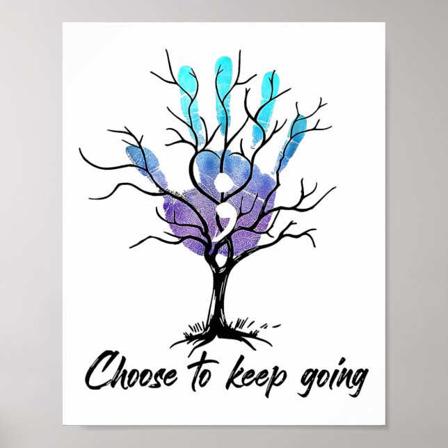Hand Choose To Keep Going Suicide Prevention Aware Poster (Front)