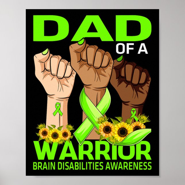 Hand Dad Of A Warrior Brain Disabilities Awareness Poster (Front)