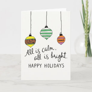 Hand Drawn Christmas Ornaments All is Calm Holiday Card