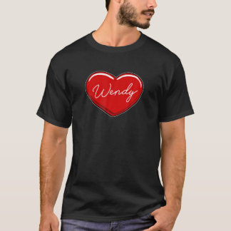 Hand Drawn Heart Wendy - First Name Hearts I Love T-Shirt