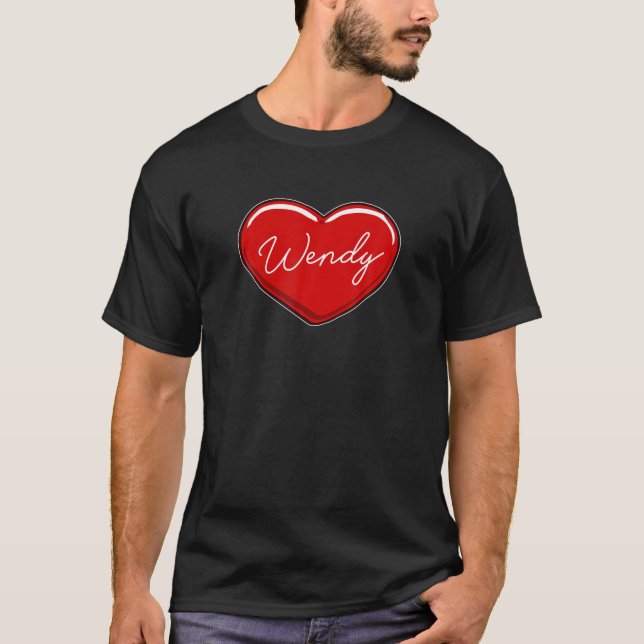 Hand Drawn Heart Wendy - First Name Hearts I Love T-Shirt (Front)