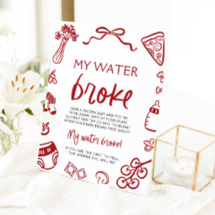 Hand Drawn Italian My Water Broke Baby Shower Game Pedestal Sign