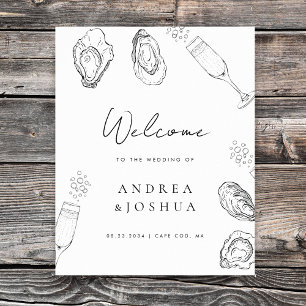 Hand Drawn Oysters Champagne Script Welcome Sign