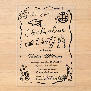 Hand Drawn Quirky Whimsy Doodles Graduation Party  Acrylic Invitations