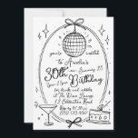 Hand Drawn Scribble Cocktail 30th Any Age Invitation<br><div class="desc">Celebrate your milestone 30th birthday in style with this chic Pink Disco Ball Invitation. Featuring a playful disco ball design, martini glass, and cake illustrations on a vibrant pink background, this customisable invitation is perfect for a fun and festive celebration. Easily personalise the text to include your party details and...</div>
