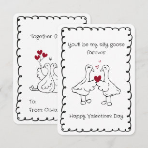 Hand Drawn Silly Goose Funny Saying Valentines Day Card