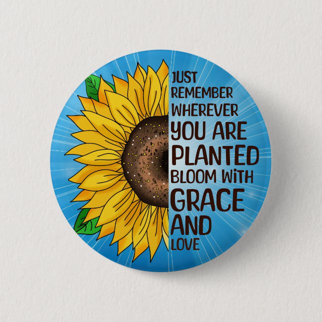 Hand Drawn Sunflower and Quote 6 Cm Round Badge (Front)
