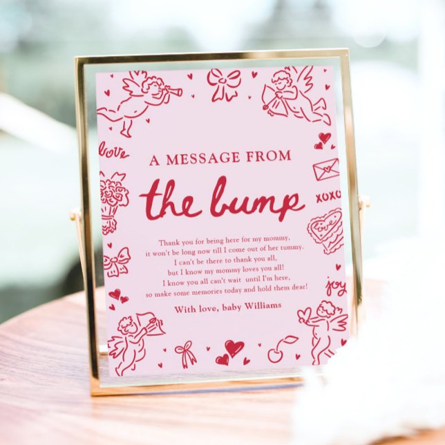 Hand Drawn Valentine A Message From The Bump Sign (Hand Drawn Valentine A Message From The Bump Sign)