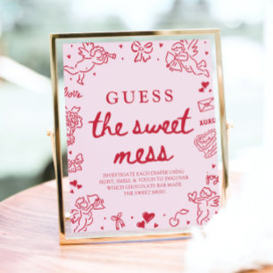 Hand Drawn Valentine Guess The Sweet Mess Sign