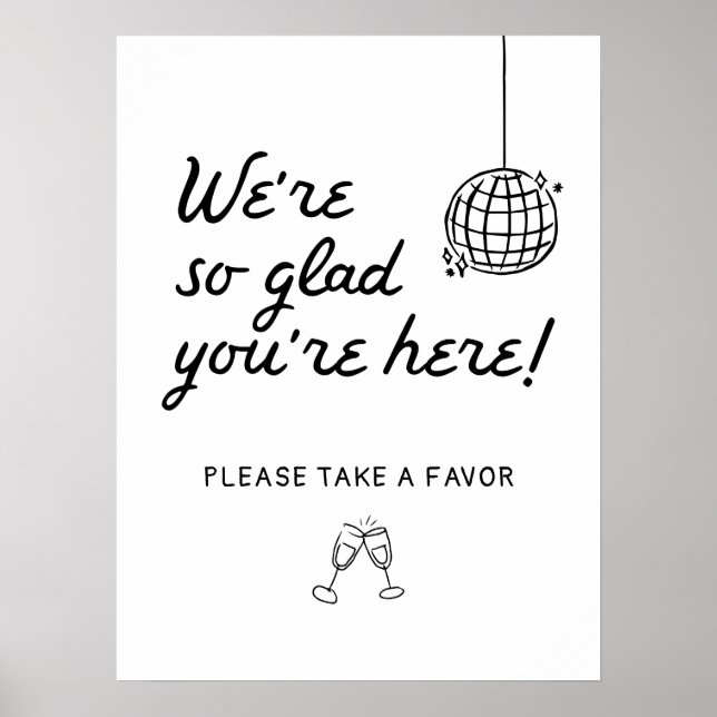 Hand Drawn We're So Glad You're Here Favours Sign (Front)