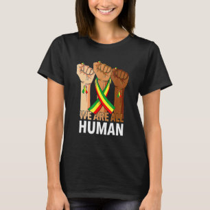 Hand Fist We Are All Human African Pride Black His T-Shirt