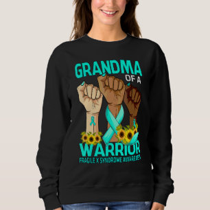 Hand Grandma Of A Warrior Fragile X Syndrome Aware Sweatshirt