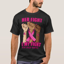 Hand Her Fight Is My Fight Breast Cancer Awareness